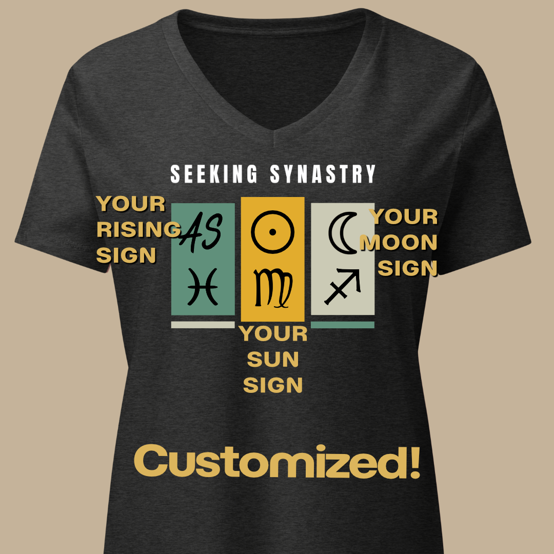 Customizable "Big Three" Astrology Tee - Women's V-neck - "Seeking Synastry" w/ Personalized Astrology Signs
